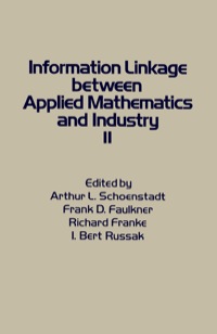 صورة الغلاف: Information Linkage Between Applied Mathematics and Industry 1st edition 9780126287509