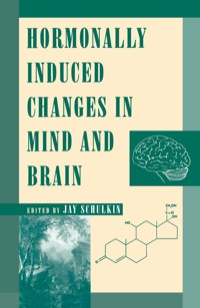 Cover image: Hormonally Induced Changes to the Mind and Brain 9780126313307