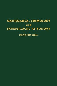 Imagen de portada: Mathematical Cosmology and Extragalactic Astronomy 9780126352504