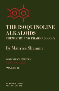 表紙画像: The Isoquinoline Alkaloids Chemistry and Pharmacology 9780126382501