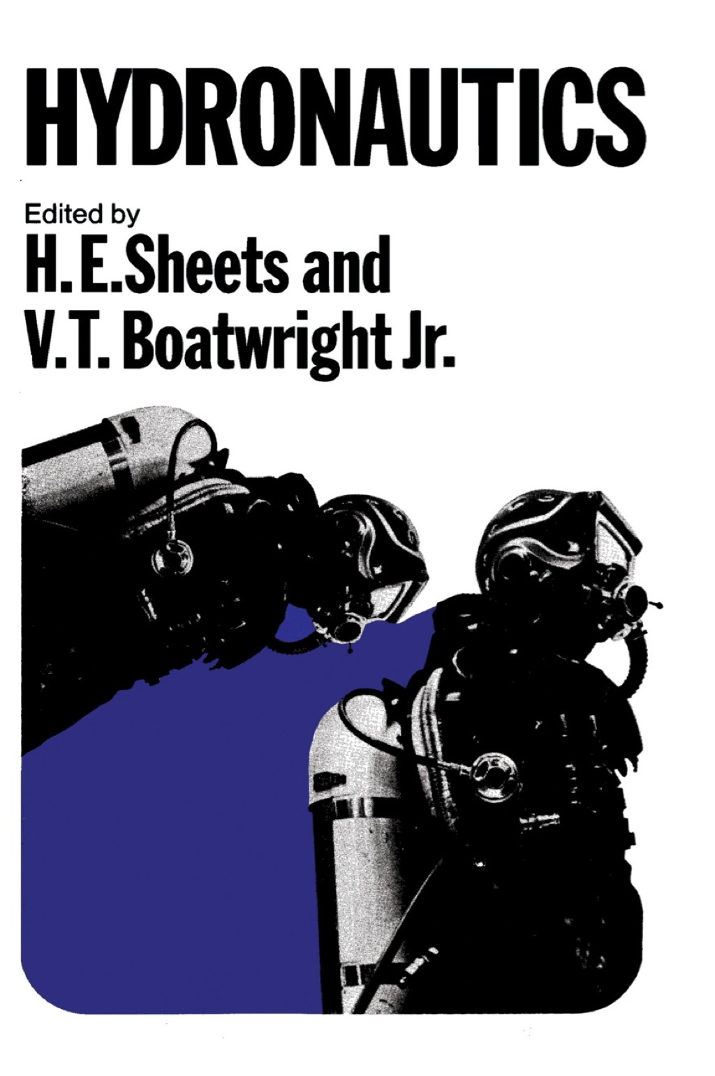 Hydronautics 1st Edition