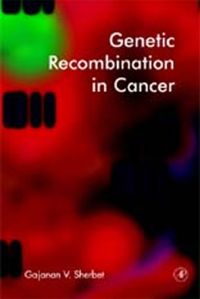 Imagen de portada: Genetic Recombination in Cancer 9780126398816