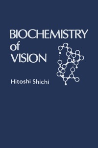 表紙画像: Biochemistry of Vision 1st edition 9780126400205