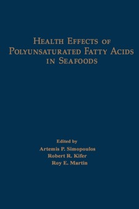 Cover image: HLTH EFF POLYUNSATRTD FATTY ACID SEAFD Z 1st edition 9780126443608