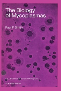 صورة الغلاف: The Biology of Mycoplasmas 9780126520507