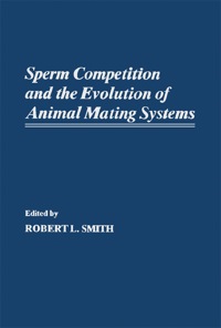 Cover image: Sperm Competition and the Evolution of Animal Mating systems 9780126525700