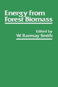 صورة الغلاف: Energy From Forest Biomass 1st edition 9780126527803