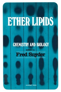 صورة الغلاف: Ether Lipids chemistry and Biology 1st edition 9780126541502