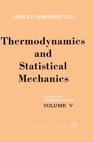 Cover image: Lectures on Theoretical Physics: Thermodynamics and Statistical Mechanics 9780126546828