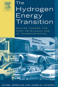Cover image: The Hydrogen Energy Transition: Cutting Carbon from Transportation 9780126568813