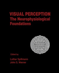 Titelbild: Visual Perception: The Neurophysiological Foundations 9780126576757