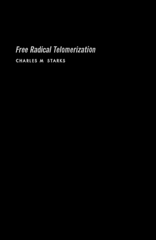 表紙画像: Free Radical Telomerization 9780126636505