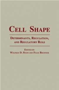 Cover image: Cell Shape: Determinants, Regulation, And Regulatory Role 9780126646559