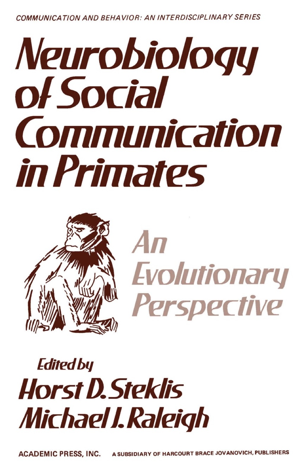 Neurobiology of Social Communication In Primates: An Evolutionary Perspective