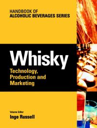 صورة الغلاف: Whisky: Technology, Production and Marketing 9780126692020