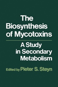 Imagen de portada: The Biosynthesis of Mycotoxins: A study in secondary Metabolism 1st edition 9780126706505