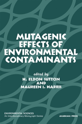 Cover image: Mutagenic effects of environmental contaminants 9780126779509
