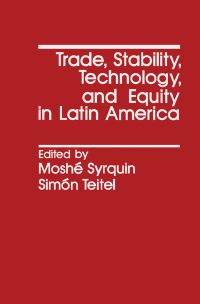Omslagafbeelding: Trade, Stability, Technology, and Equity in Latin America 9780126800500
