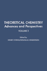 Omslagafbeelding: Theoretical Chemistry Advances and Perspectives V3 9780126819038