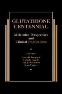Imagen de portada: Glutathione Centennial: Molecular Perspectives and Clinical Implications 9780126832754
