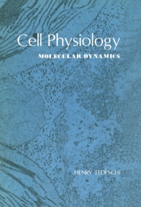 Omslagafbeelding: Cell Physiology: Molecular Dynamics 1st edition 9780126851502