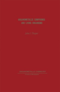 Cover image: Organometallic Compounds and Living Organisms 1st edition 9780126860801