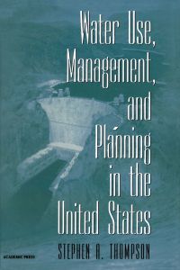 Imagen de portada: Water Use, Management, and Planning in the United States 9780126893403