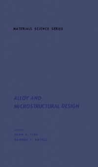 Cover image: Alloy And Microstructural Design 1st edition 9780126908503