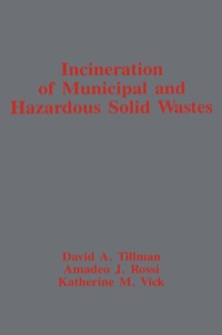 Imagen de portada: Incineration of Municipal and Hazardous Solid Wastes 9780126912456