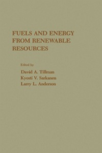 صورة الغلاف: Fuels and Energy From Renewable Resources 9780126912500