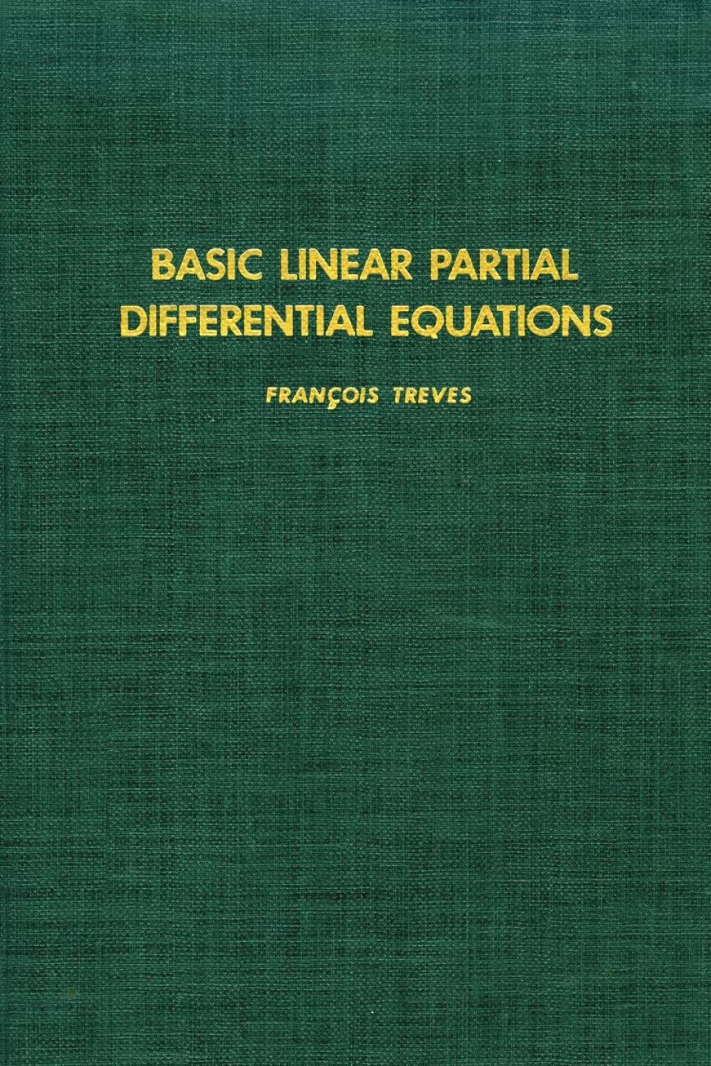 BASIC LINEAR PARTIAL DIFFERENTIAL EQUATN (eBook)
