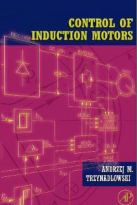 Cover image: Control of Induction Motors 9780127015101