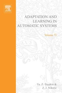 صورة الغلاف: Adaptation and learning in automatic systems 9780127020501