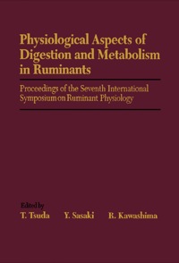 表紙画像: Physiological Aspects of Digestion and Metabolism in Ruminants: Proceedings of the Seventh International Symposium on Ruminant Physiology 9780127022901