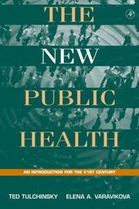 Cover image: The New Public Health: An Introduction for the 21st Century 9780127033501
