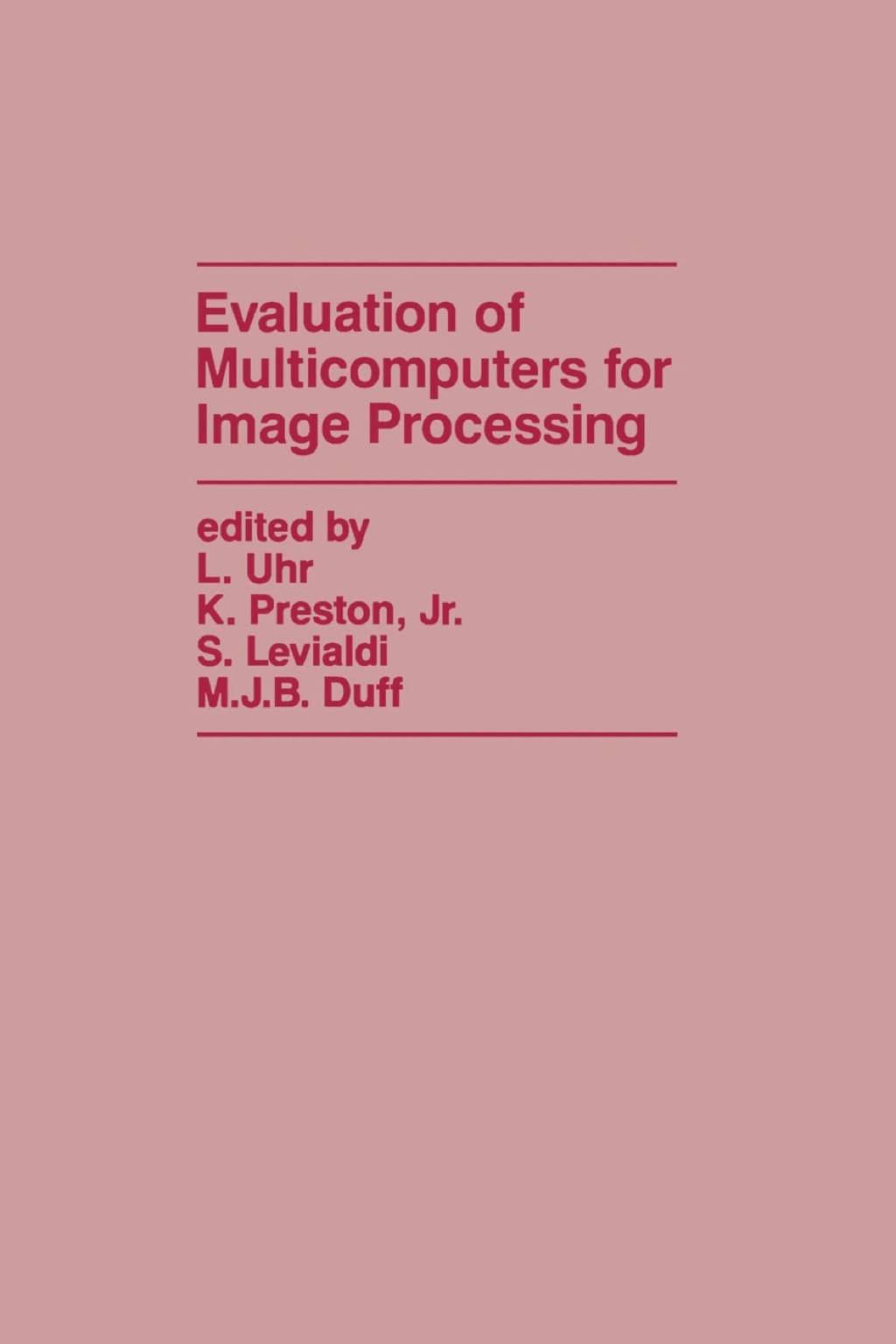 Evaluation of Multicomputers for Image Processing 1st Edition