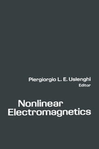 Cover image: Nonlinear Electromagnetics 1st edition 9780127096605
