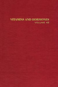 Omslagafbeelding: Vitamins and Hormones: Advances in Research and ApplicationsVolume 43 9780127098432