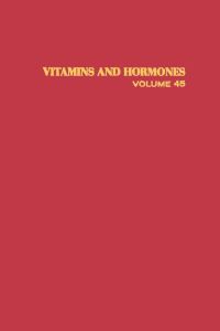 Imagen de portada: Vitamins and Hormones: Advances in Research and ApplicationsVolume 44 9780127098456