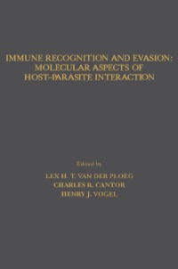 Omslagafbeelding: Immune Recognition and Evasion: Molecular Aspects of Host–Parasite Interaction 9780127117102