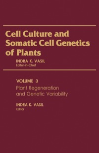صورة الغلاف: Plant Regeneration and Genetic Variability 1st edition 9780127150031