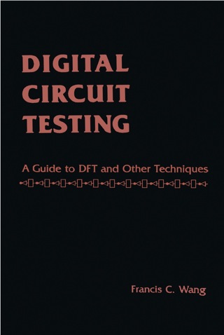 Imagen de portada: Digital Circuit Testing: A Guide to DFT and Other Techniques 9780127345802
