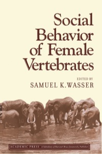 Imagen de portada: Social Behavior of Female Vertebrates 1st edition 9780127359502