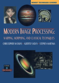 Imagen de portada: Modern Image processing: Warping, Morphing, and Classical Techniques 9780127378602