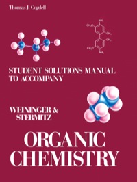 Imagen de portada: Student's Solutions Manual to Accompany Organic Chemistry: Organic Chemistry by Weininger and Stermitz 1st edition 9780127423623