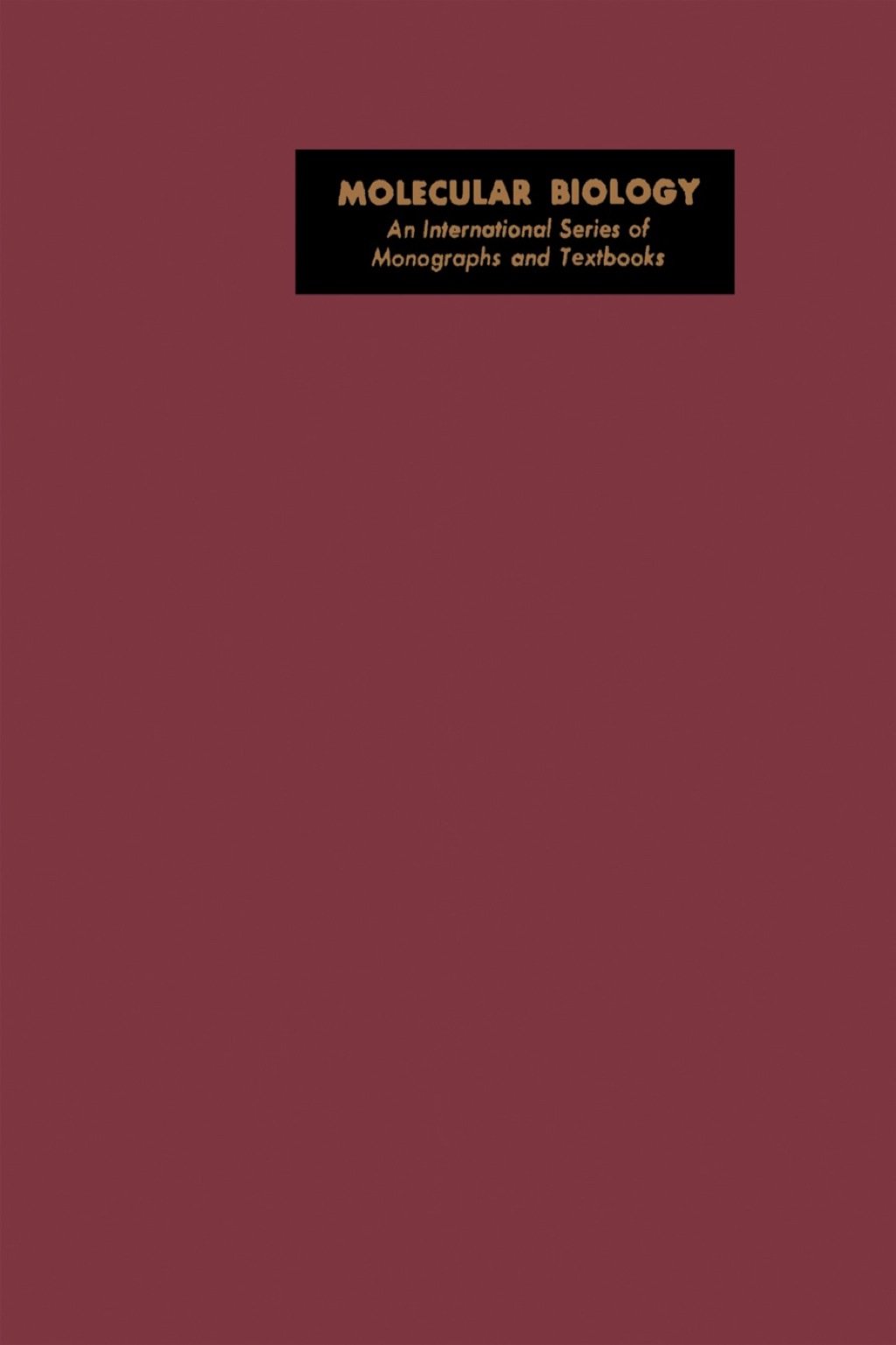Molecular Mechanisms of Protein Biosynthesis 1st Edition
