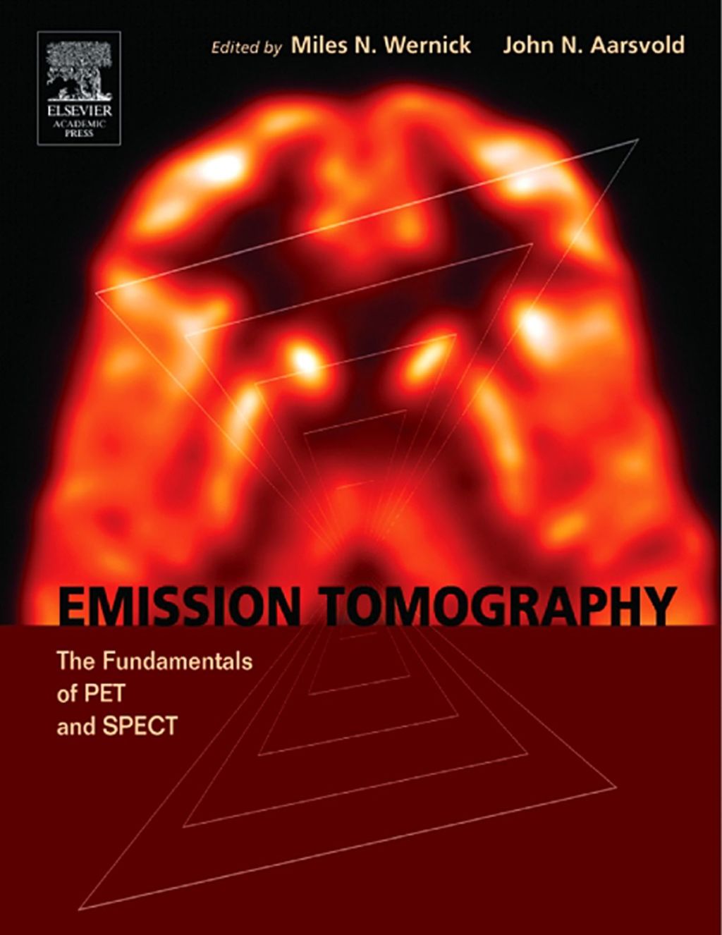 Emission Tomography: The Fundamentals of PET and SPECT