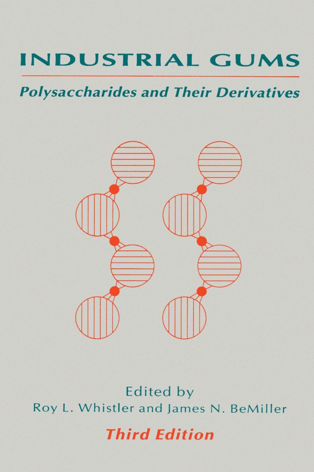 Industrial Gums: Polysaccharides and Their Derivatives 3rd Edition