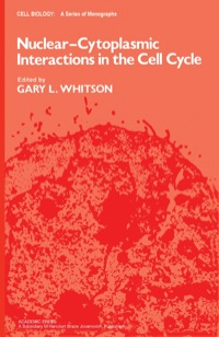 Immagine di copertina: Nuclear-Cytoplasmic Interactions in the Cell Cycle 9780127477503