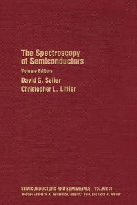 Titelbild: The Spectroscopy of Semiconductors: Volume 36 9780127521367
